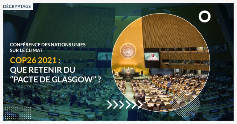 La COP 26 ce qu'il faut retenir